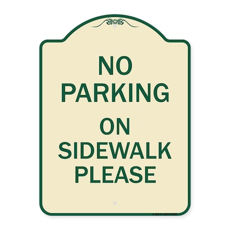 Signmission No Parking on Sidewalk Please Heavy-Gauge Aluminum Architectural Sign, 24" x 18", TG-1824-23802 A-DES-TG-1824-23802